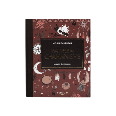 Livre ma bible du chamanisme
